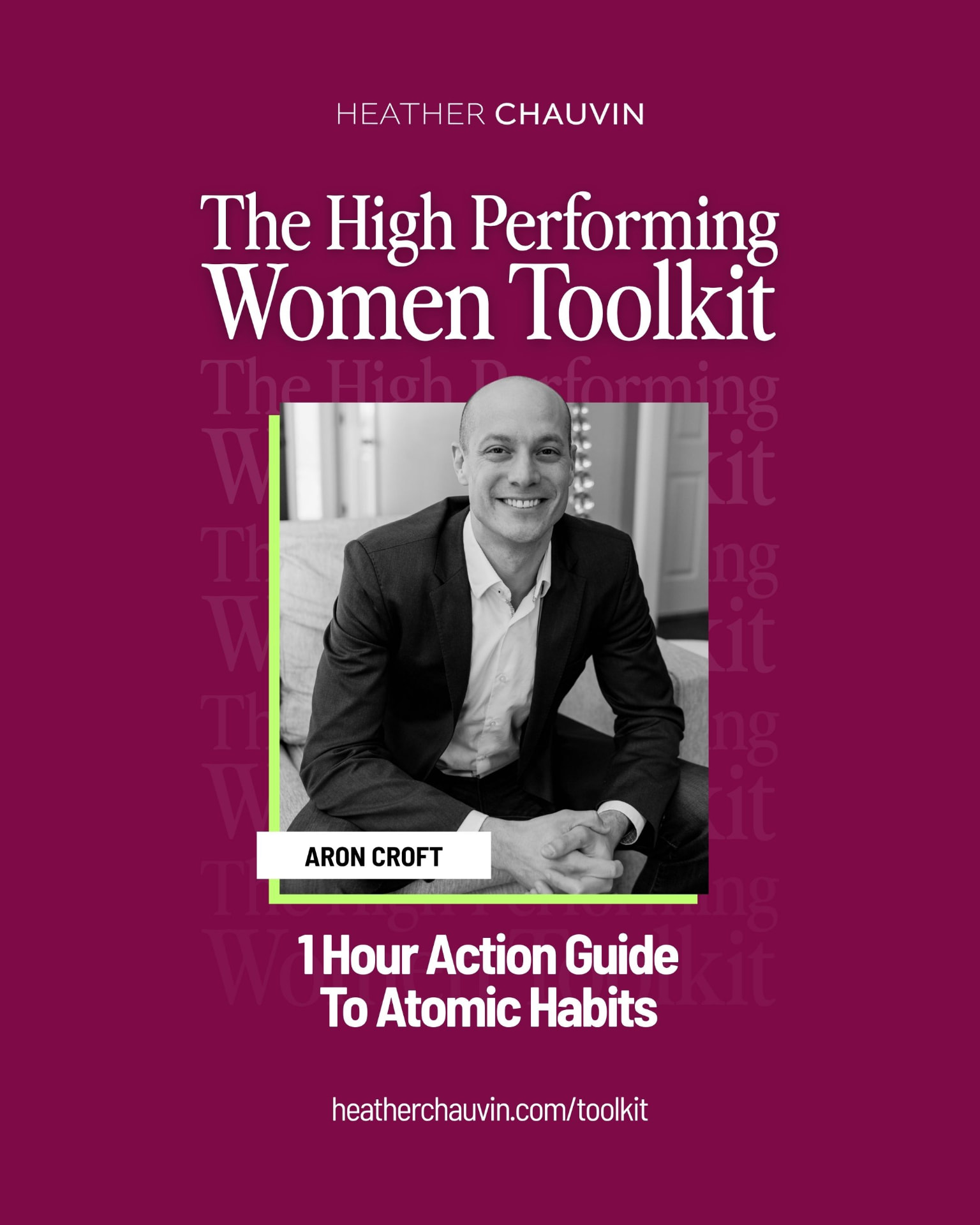 Aron Croft, 1 Hour Action Guide to Atomic Habits